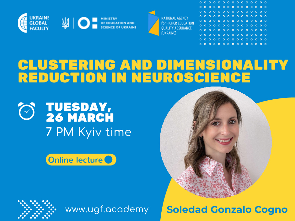 Запрошуємо на онлайн-лекцію Soledad Gonzalo Cogno «Clustering And Dimensionality Reduction In Neuroscience»