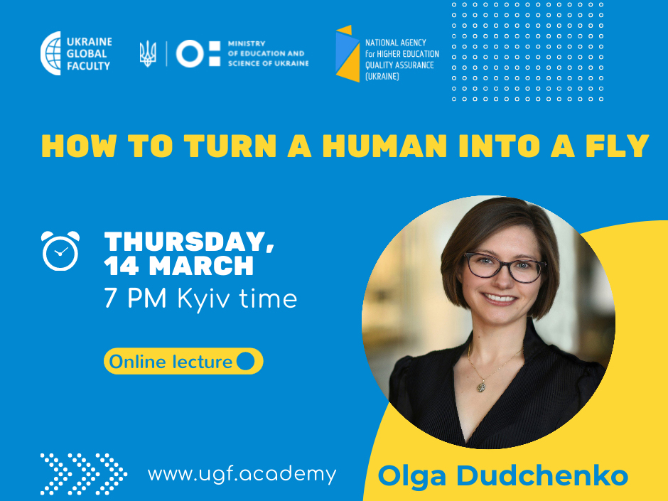 Запрошуємо на онлайн-лекцію Olga Dudchenko «How to turn a human into a fly»